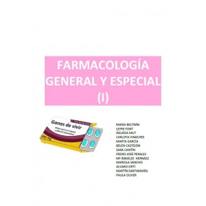 FARMACOLOGÍA GENERAL Y ESPECIAL (I) - (510 pág)