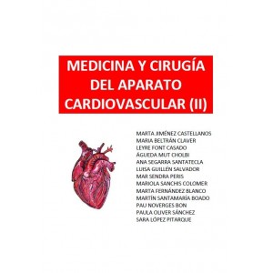 MEDICINA Y CIRUGÍA DEL APARATO CARDIOVASCULAR (II) - (292 PÁG)