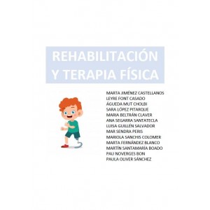 REHABILITACIÓN Y TERAPIA FÍSICA - (229 PÁG) - (Leyre)