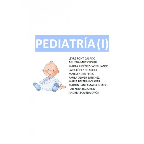 Pediatría I (448 Pág) - (Leyre)