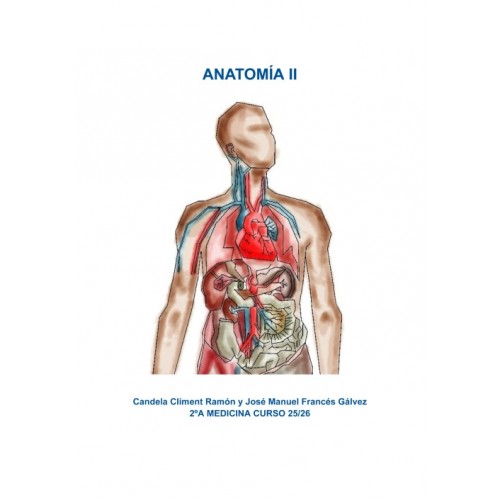 Anatomía II - (434 PÁG) - (Candela y...