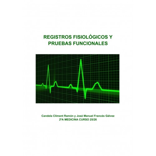 Registros fisiológicos y pruebas...